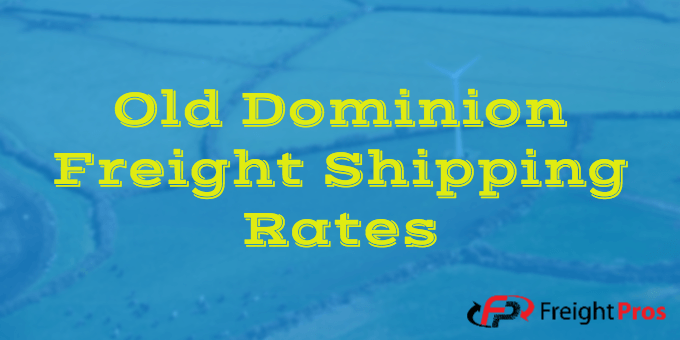Old Dominion Freight Shipping Rates