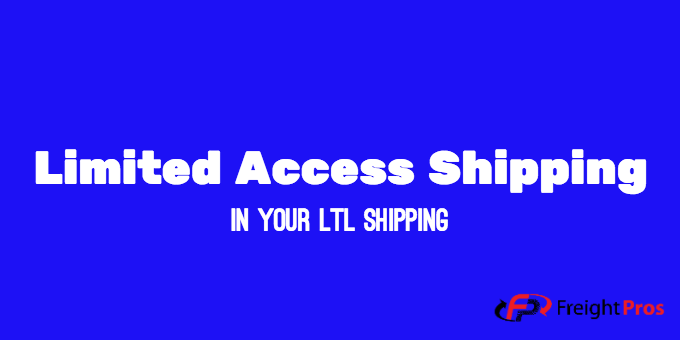 limited access shipping