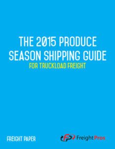 The 2015 Produce Season Shipping Guide
