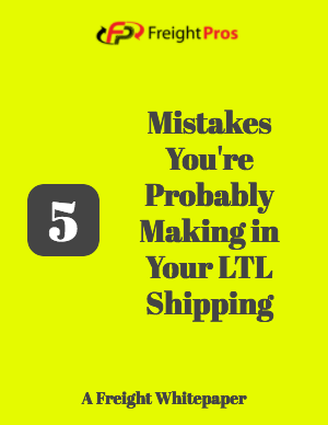 5 Mistakes You're Probably Making In Your LTL Shipping FreightPros