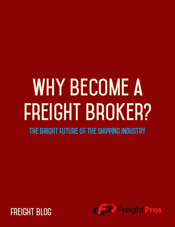 why become a freight broker?